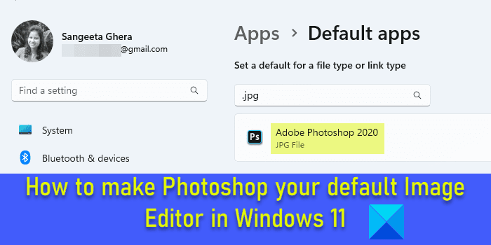 Comment faire de Photoshop votre éditeur d’images par défaut dans Windows 11