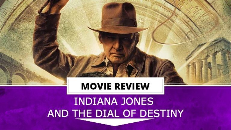 Indiana Jones et la revue Dial of Destiny – Déterrer le passé