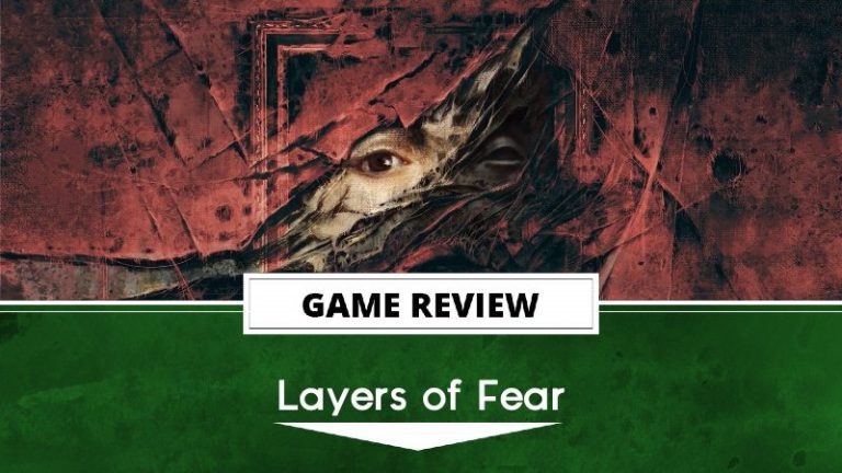 Layers of Fear (2023) Review – Une galerie des meilleures frayeurs de la série