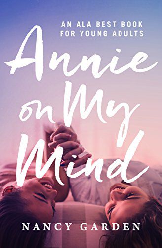 couverture du livre annie on my mind de nancy garden