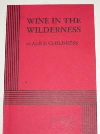 Wine in the Wilderness Résumé et description du guide d’étude