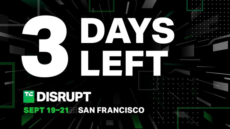 Il reste trois jours pour obtenir un pass TechCrunch Disrupt 2023 à des prix préférentiels