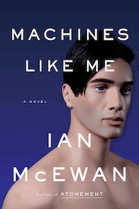 Couverture du livre Machines Like Me de Ian McEwan