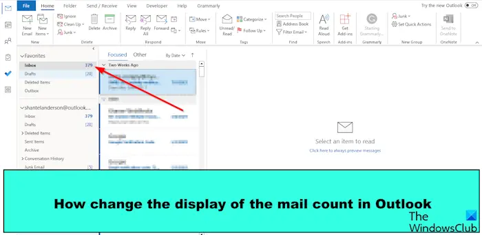 Comment changer l’affichage du nombre de messages dans Outlook