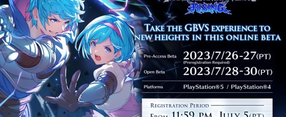 Granblue Fantasy: Versus Rising PS5 et PS4 test bêta en ligne prévu du 26 au 30 juillet