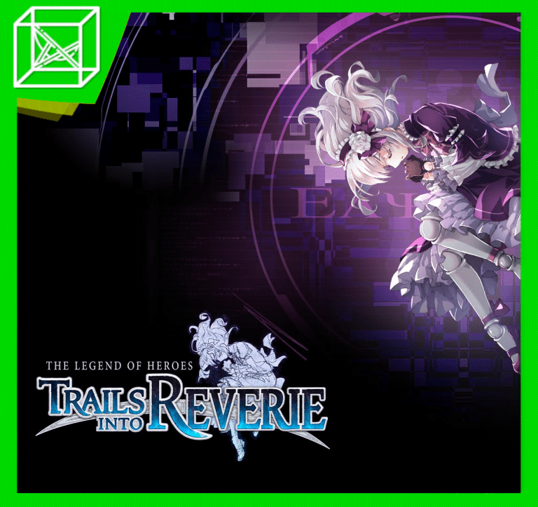 Legend of Heroes / Trails into Reverie Review - Le salon du joueur
