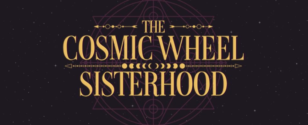 The Cosmic Wheel Sisterhood Review - La roue cosmique continue de tourner