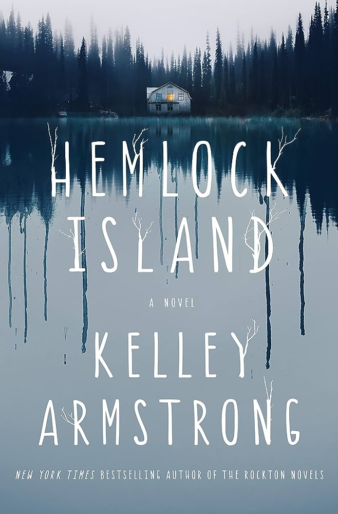 Couverture de Hemlock Island, de Kelley Armstrong, incluse dans les meilleurs livres d'horreur de The Escapist en septembre 2023.