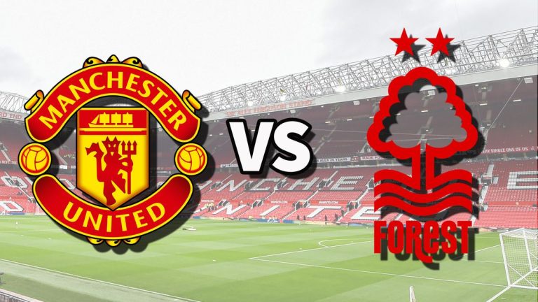 Diffusion en direct de Man Utd vs Nottm Forest : comment regarder le match de Premier League en ligne