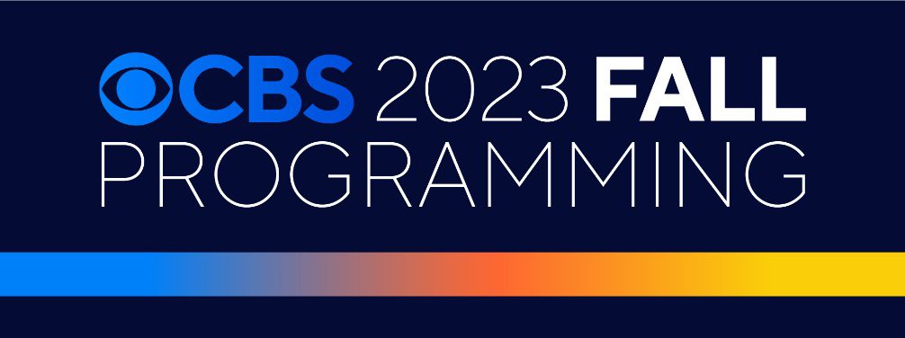 CBS Fall 2023 Series Premiere Dates