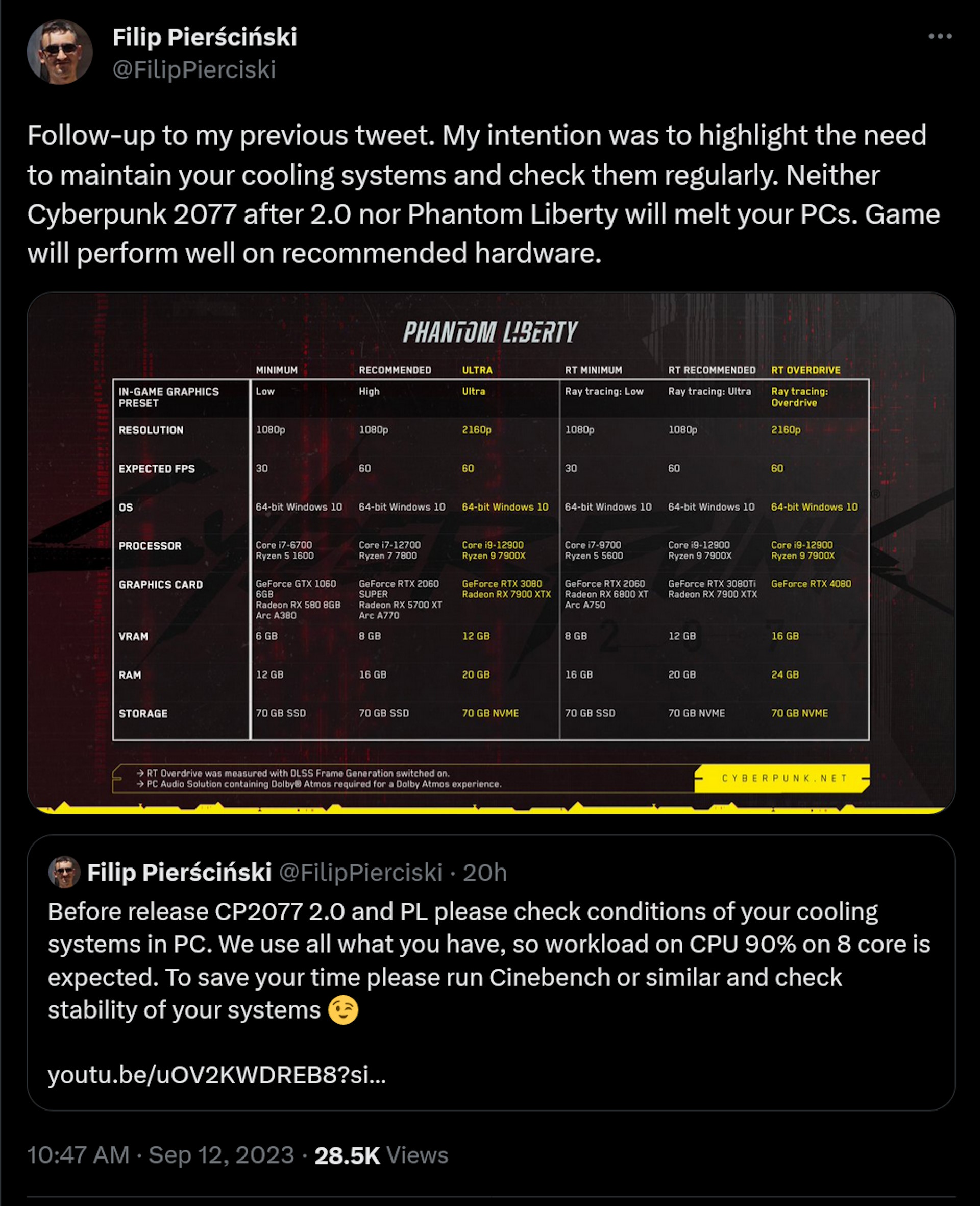 Suite à mon tweet précédent.  Mon intention était de souligner la nécessité d’entretenir vos systèmes de refroidissement et de les vérifier régulièrement.  Ni Cyberpunk 2077 après 2.0 ni Phantom Liberty ne feront fondre vos PC.  Le jeu fonctionnera bien sur le matériel recommandé.