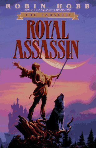 Couverture PB de Royal Assassin de Robin Hobb