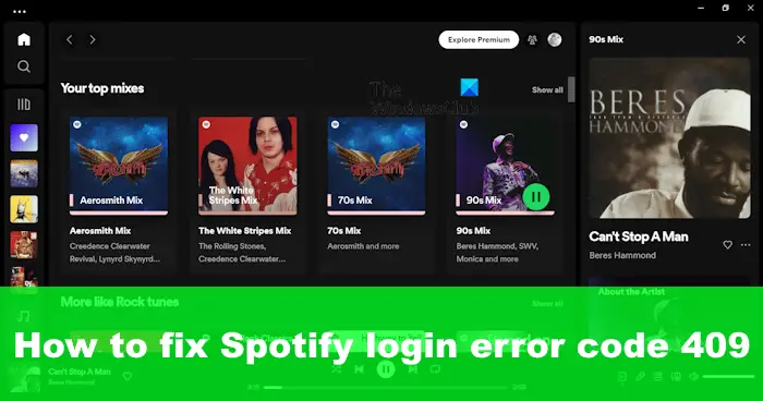 Comment réparer le code d’erreur de connexion Spotify 409