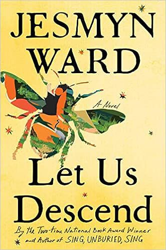 couverture de Let Us Descend de Jesmyn Ward