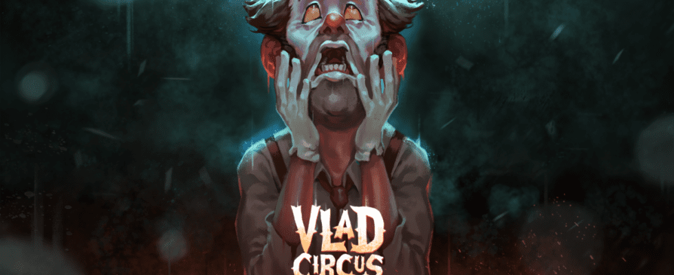 Vlad Circus : Descend Into Madness est un nouveau jeu de réflexion effrayant – et bizarre