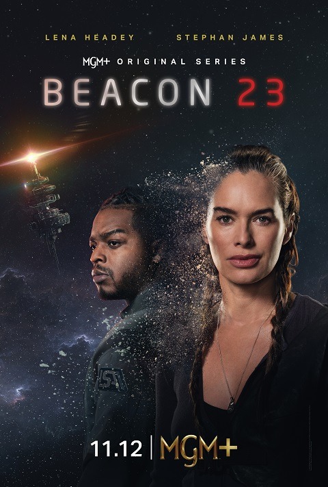 Émission télévisée Beacon 23 sur MGM+ : annulée ou renouvelée ?