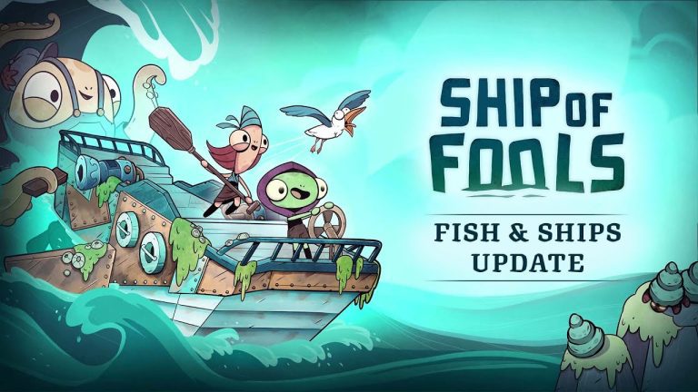 La mise à jour de Ship of Fools "Fish & Ships" est disponible, notes de mise à jour et bande-annonce
