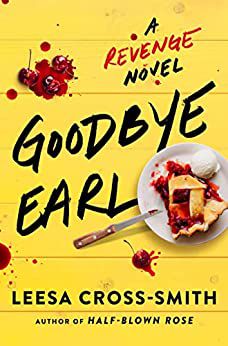 couverture de Goodbye Earl de Leesa Cross-Smith