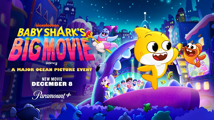 Bande-annonce du film Baby Shark, date de sortie sur Nickelodeon, Paramount Plus – TVLine