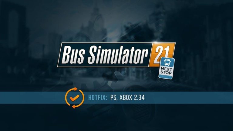 Bus Simulator 21 mise à jour 2.34 pour corriger l’écran de chargement infini