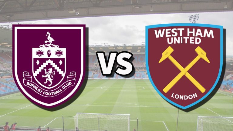 Diffusion en direct de Burnley vs West Ham : comment regarder le match de Premier League en ligne