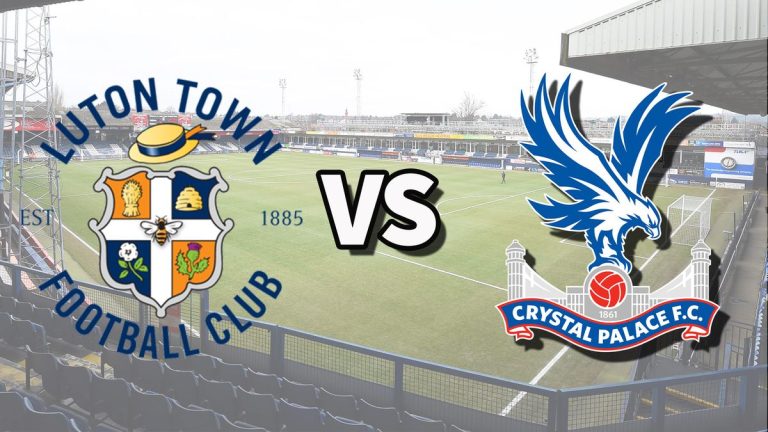 Diffusion en direct de Luton Town vs Crystal Palace : comment regarder le match de Premier League en ligne