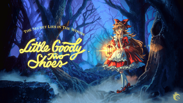 Little Goody Two Shoes - un nouveau conte de fées sombre et tordu
