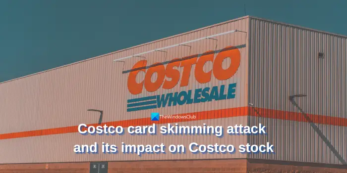 Qu’est-ce que l’attaque de violation de données et d’écrémage de carte de Costco ?