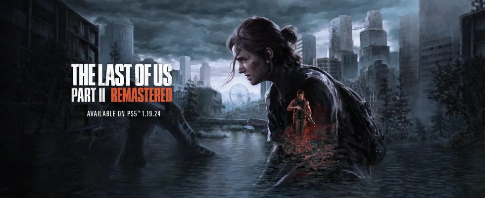 The Last of Us Part II Remastered annoncé sur PS5