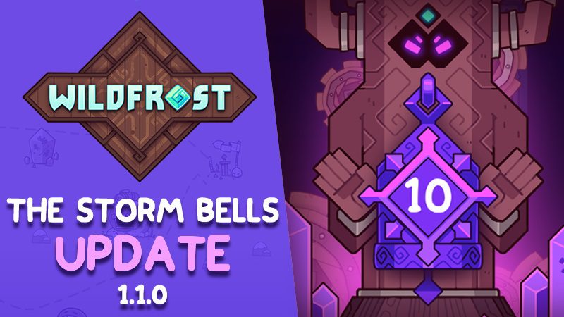 Notes de mise à jour de la mise à jour 1.1.0 de Wildfrost « The Storm Bell »
