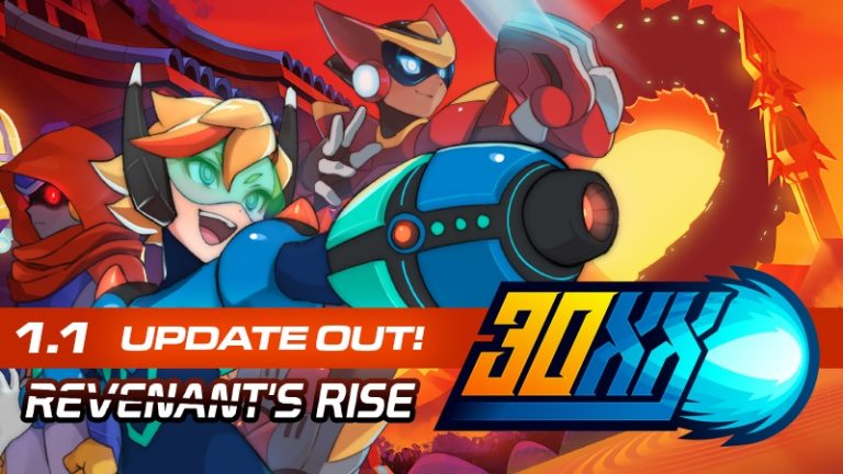 Mise à jour 30XX "Revenant's Rise" disponible maintenant (version 1.1), notes de mise à jour
