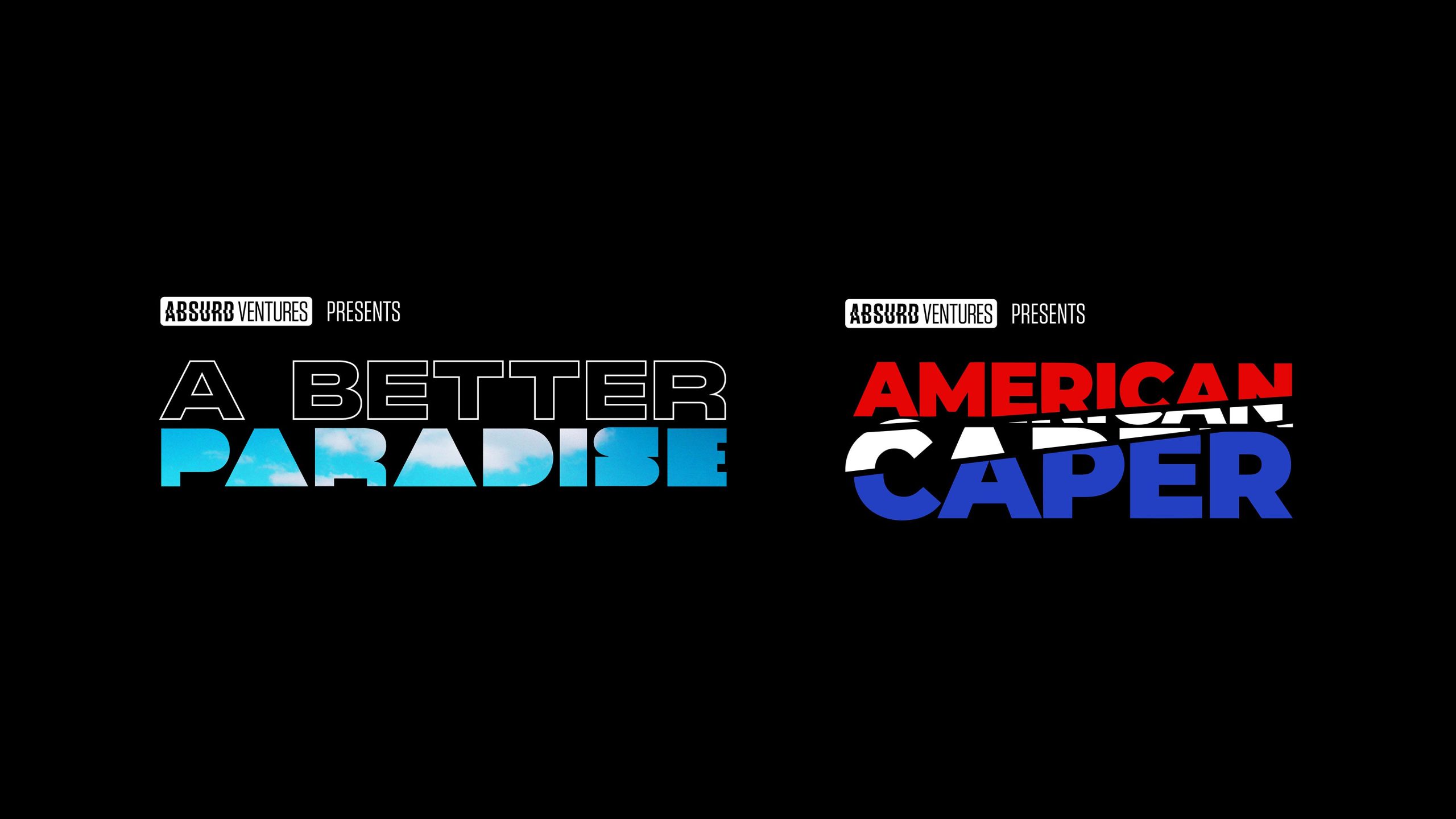 Absurd Ventures annonce les univers IP originaux American Caper et A Better Paradise    
