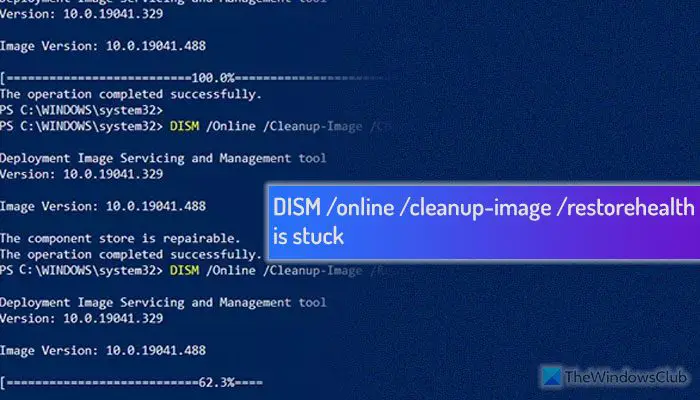 DISM /online /cleanup-image /restorehealth est bloqué