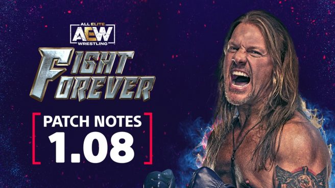 AEW : Combattez pour toujours, mise à jour 1.08