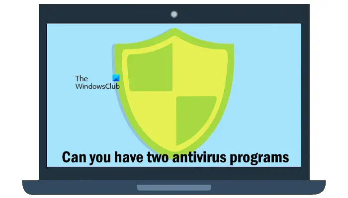 Pouvez-vous avoir deux programmes antivirus sur votre ordinateur ?