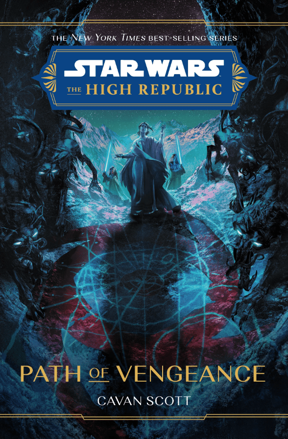 Couverture du Chemin de la vengeance.  Cette image fait partie d'un article sur l'ordre de lecture de tous les livres Star Wars : The High Republic. 