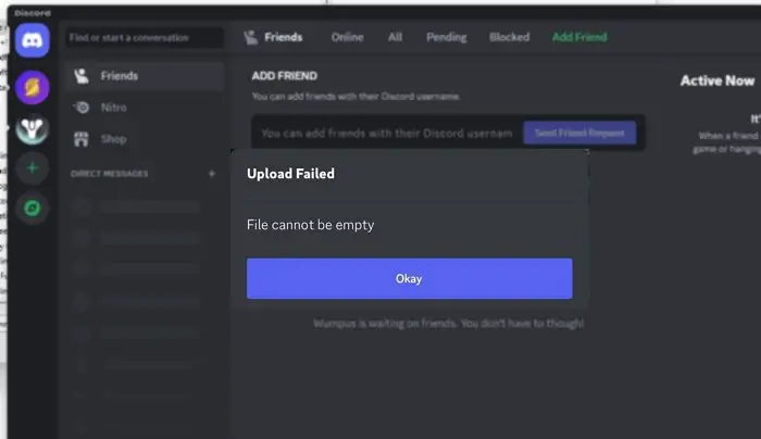 Échec du téléchargement, le fichier ne peut pas être vide Erreur Discord