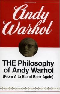 La philosophie d’Andy Warhol