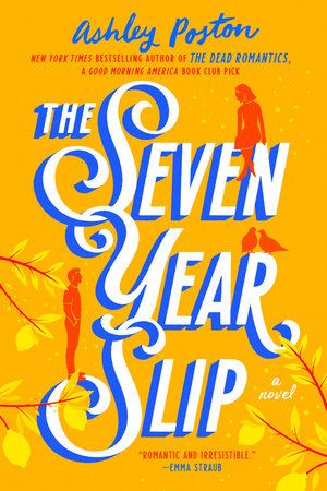 Couverture du livre The Seven Year Slip d'Ashley Poston