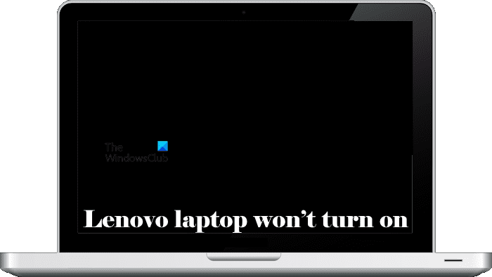 L’ordinateur portable Lenovo ne s’allume pas [Fix]