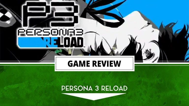 Persona 3 Reload Review (PC) – VOIT l’opportunité