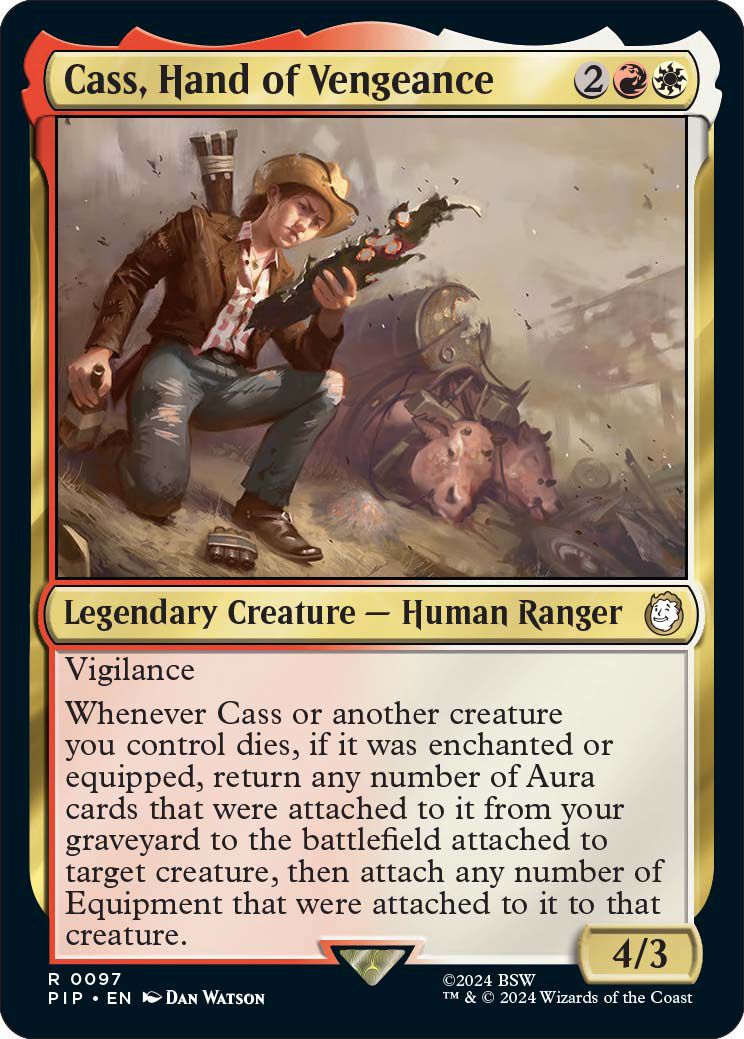 Cass, Hand of Vengeance, une carte Magic: the Gathering classée comme créature légendaire – Human Ranger.  « À chaque fois que Cass ou une autre créature que vous contrôlez meurt, si elle était enchantée ou équipée, renvoyez sur le champ de bataille n'importe quel nombre de cartes Aura qui y étaient attachées depuis votre cimetière attachées à la créature ciblée, puis attachez n'importe quel nombre d'équipement qui y était attaché. à cette créature.