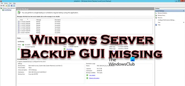 Interface graphique de sauvegarde de Windows Server manquante [Fix]