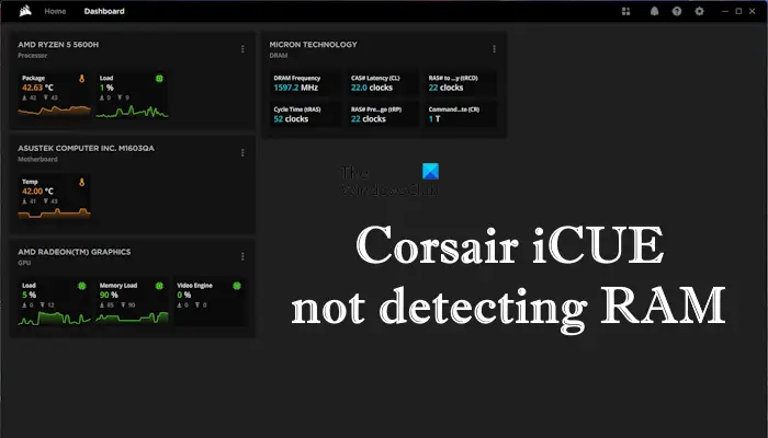 Le logiciel Corsair iCUE ne détecte pas la RAM [Fix]