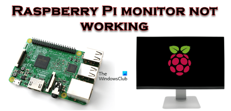 Le moniteur Raspberry Pi ne fonctionne pas ;  Aucun affichage après le démarrage