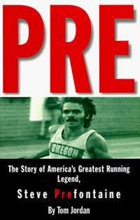 Pré: L’histoire de la plus grande légende américaine de la course à pied, Steve Prefontaine