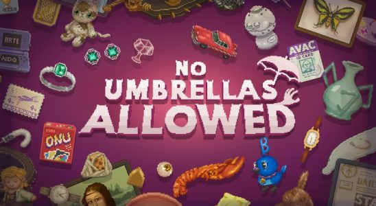 La date de sortie de No Umbrellas Allowed est fixée à avril, nouvelle bande-annonce