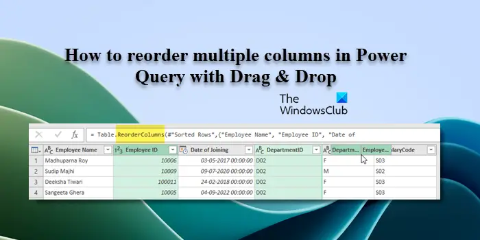 Comment réorganiser plusieurs colonnes dans Power Query avec glisser-déposer