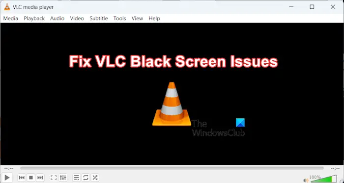 Écran noir VLC en mode plein écran ;  mais je peux entendre le son