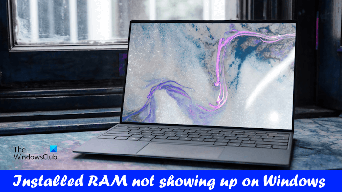 La RAM installée n’apparaît pas dans Windows 11